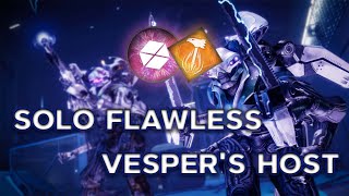 Destiny 2 Solo Flawless Vespers Host Episode  Revenant [upl. by Aerdnaxela]