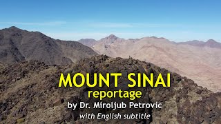 MOUNT SINAI  reportage by Dr Miroljub Petrovic [upl. by Yddeg]