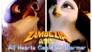 Zambezia AMV  All Hearts Could Be Warmer SPOILERS HD PLZ [upl. by Lednyk553]