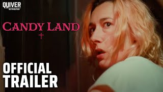 Candy Land  Official Trailer [upl. by Korfonta]