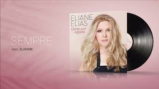 Eliane Elias  Sempre feat Djavan Visualizer [upl. by Gnourt]