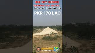 DHA CITY KARACHI  COMMERCIAL PLOT  200 YARDS  SECTOR13B  READY FOR CONSTRUCTION [upl. by Hurwit]