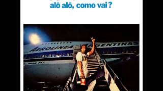 Jorge Ben  Alô Alô Como Vai 1980 [upl. by Irrac]