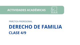 “DERECHO DE FAMILIA”  CLASE 49 [upl. by Nahaj381]