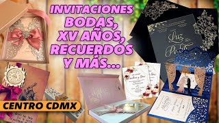 Donde comprar INVITACIONES para BODA XV AÑOS Los mejores RECUERDOS Y PRECIOS EN CIUDAD DE MEXICO [upl. by Babcock]