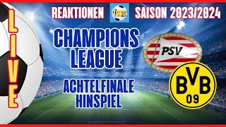 LIVE  CL  Achtelfinale Hinspiel PSV Eindhoven vs B Dortmund [upl. by Aisilef412]