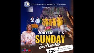 ZION CITY CHURCH ARUSHA 262024 SUNDAY LIVE SERVICEwith APOSTLE TRICE SHUMBUSHO [upl. by Stephani]