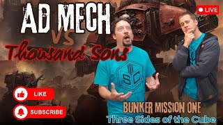 Thousand Sons VS Adeptus Mechanicus BUNKER MISSION ONE  Battle Report Warhammer 40K [upl. by Ormand]