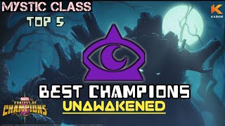 Best Mystic Champions Unawakened  Marvel Contest of Champions [upl. by Runck355]