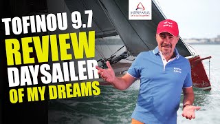 Tofinou 97 Review Daysailer of my Dreams Interparus [upl. by Dlarrej]