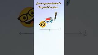 Draw a perpendicular to the point P on line l maths education perpendicular geometry [upl. by Lal]