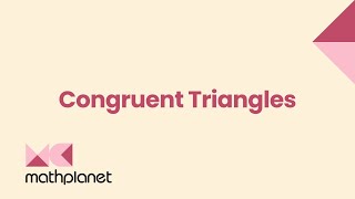 Congruent Triangles [upl. by Eselahs]