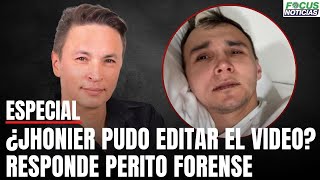 Caso VIDEO Homicidio MAURICIO LEAL ¿Jhonier Pudo EDITAR el VIDEO RESPONDE Perito FORENSEFocus [upl. by Eatnahs]