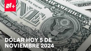 Así el precio del dólar hoy martes 5 de noviembre de 2024  Despierta [upl. by Hayyifas302]