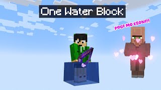 Minecraft But Its Only One Water Block Tagalog [upl. by Leeban565]