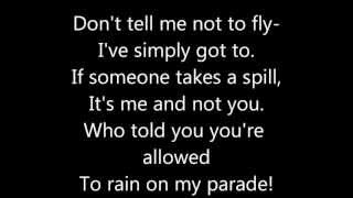 Dont Rain On My Parade Lyrics [upl. by Renato]