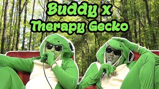 BUDDY GIVES ADVICE AS A GECKO  Therapy Gecko [upl. by Htehpaj]