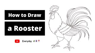 Art 040  How to Draw a Rooster  Easy Tutorial and Simple Drawing 2021 [upl. by Niwhsa]