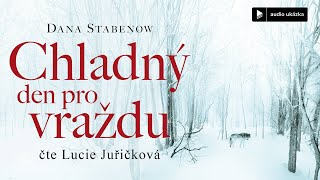 Dana Stabenow  Chladný den pro vraždu  Audiokniha [upl. by Consuela459]