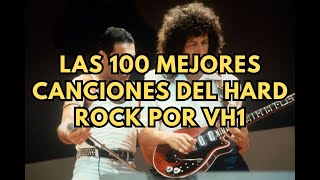 top100 Las Mejores Canciones de Hard Rock por vh1 [upl. by Robson]