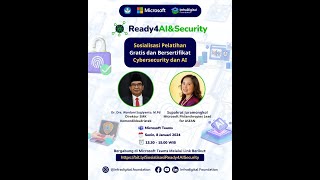 Sosialisasi Pelatihan Gratis dan Sertifikasi Internasional Cybersecurity dan AI [upl. by Hobbie]