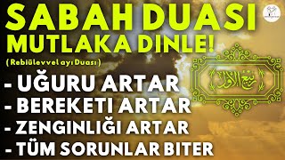 SABAH DUASI MUTLAKA DINLE Kim Bu Duayı Dinlerse EVİNİN BEREKETİ ARTAR SIKINTISI BİTER ZENGİN OLUR [upl. by Nauqyt]