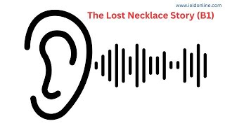 The Lost Necklace Story [upl. by Allis]