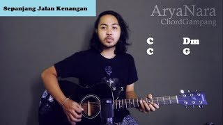 Chord Gampang Sepanjang Jalan Kenangan  The Rain by Arya Nara Tutorial Gitar Untuk Pemula [upl. by Yregram]