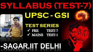 TEST 7 PREMINARILY TEST 1 MAINS  UPSC COMBINED GEO SCIENTISTS SAGAR BHOWMICK IITAN CHEMISTRY [upl. by Ris707]