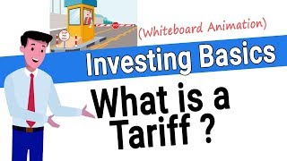 What is a Tariff How do Tariffs Work [upl. by Hazeghi]