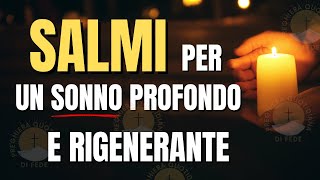 Dormi nella bontà di Dio Preghiere della buonanotte dai salmi per aiutarti a dormire bene [upl. by Kramal]