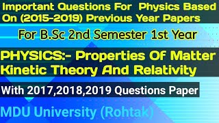 BSc 1st Year Physics Important Questions PropertiesOfMatter KineticTheoryamprelativity2ndSemMdu [upl. by Yunick531]