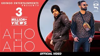 Aho Nii Aho  Gagan Kokri  Punjabi Songs  GringoEntertainmentsofficial [upl. by Hildagarde]