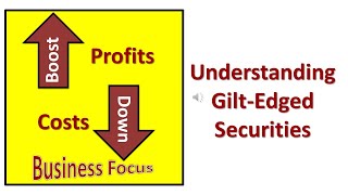 Understanding Gilt  Edged Securities [upl. by Anerak]