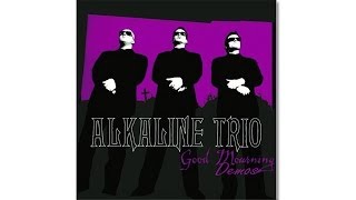 ALKALINE TRIO  GOOD MOURNING DEMOS  FULL ALBUM  RARE DEMO RECORDINGS [upl. by Enieledam]