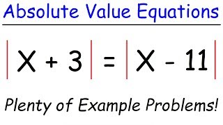 How To Solve Absolute Value Equations [upl. by Yer]