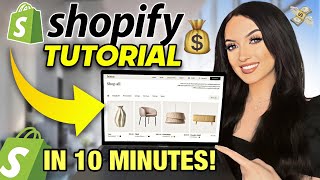 How to Build a Shopify Store in 10 Minutes amp MAKE MONEY STEP BY STEP [upl. by Vasily]