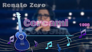 Renato Zero Cercami  Karaoke [upl. by Chappell408]