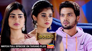 Rajayoga  Ep 316  Mega Serial  13th Dec 2024  Watch Full Episode Now On Tarang Plus [upl. by Lotsirk194]