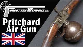 Pritchards 19th Century Precharged Air Gun [upl. by Hnahk]