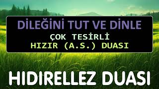 HIDIRELLEZ DUASI  HIZIR İMDAT ÇAĞIRMA DUASI [upl. by Hjerpe849]