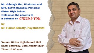 Seminar on CHILD amp YOU by Dr Harish Shetty Psychiatrist [upl. by Natalie338]