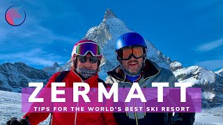 Tips to help you MAXIMIZE your trip to Zermatt Switzerland the Worlds BEST ski resort [upl. by Odele789]