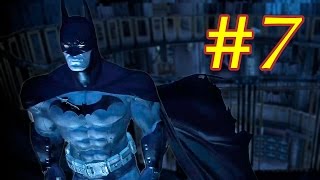 Прохождение Batman Arkham Asylum часть 7  ВАТМАН ИДЕТ В БИБЛИОТЕКУ [upl. by Tiler140]