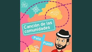 La canción de las comunidades [upl. by Grantham]