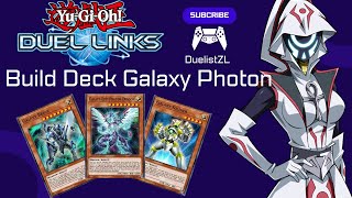 Build Deck Galaxy Photon Deck YuGiOh Duel Links [upl. by Ezmeralda]