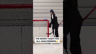 Worst habit for all goaltenders😅 [upl. by Latrina183]