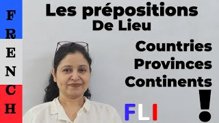 Les Prépositions de lieu  à de au aux du des d  countries provinces and continents [upl. by Henni]