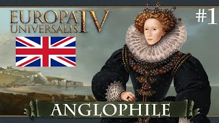 EU4 Anglophile  1  Teaing up for success [upl. by Murrell]