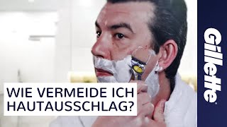 Hautausschlag beim Rasieren Vermeiden  Gillette ProShield Technologie [upl. by Ysied]